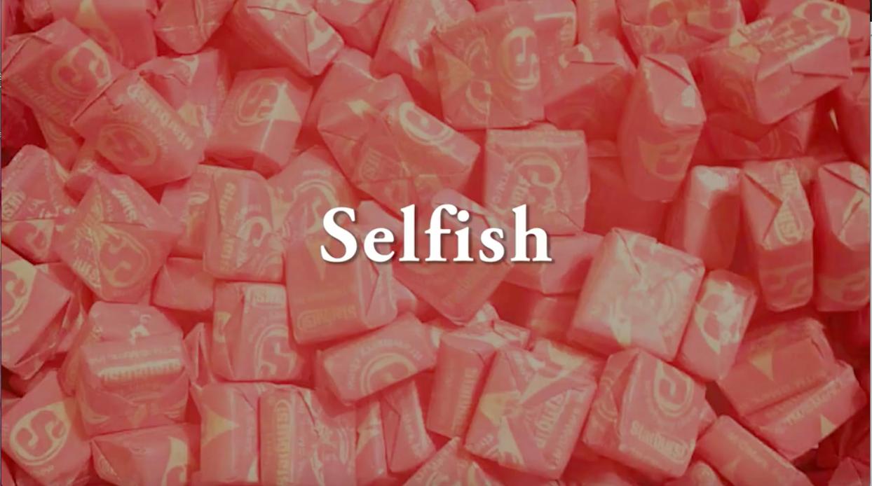 Selfish